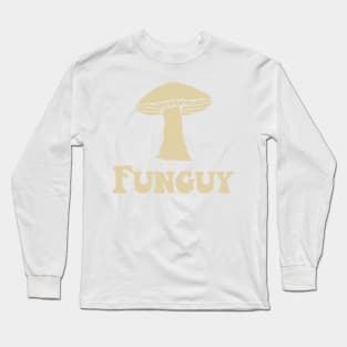 Funguy Long Sleeve T-Shirt